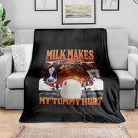 Lactose Intolerant Meme Throw Blanket Milk Makes My Tummy Hurt Vintage Bootleg Graphic