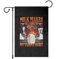 Lactose Intolerant Meme Garden Flag Milk Makes My Tummy Hurt Vintage Bootleg Graphic