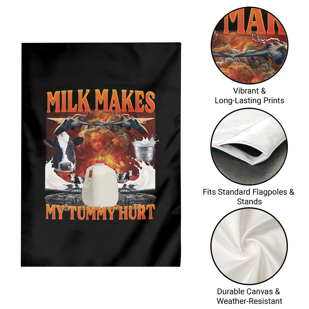 Lactose Intolerant Meme Garden Flag Milk Makes My Tummy Hurt Vintage Bootleg Graphic