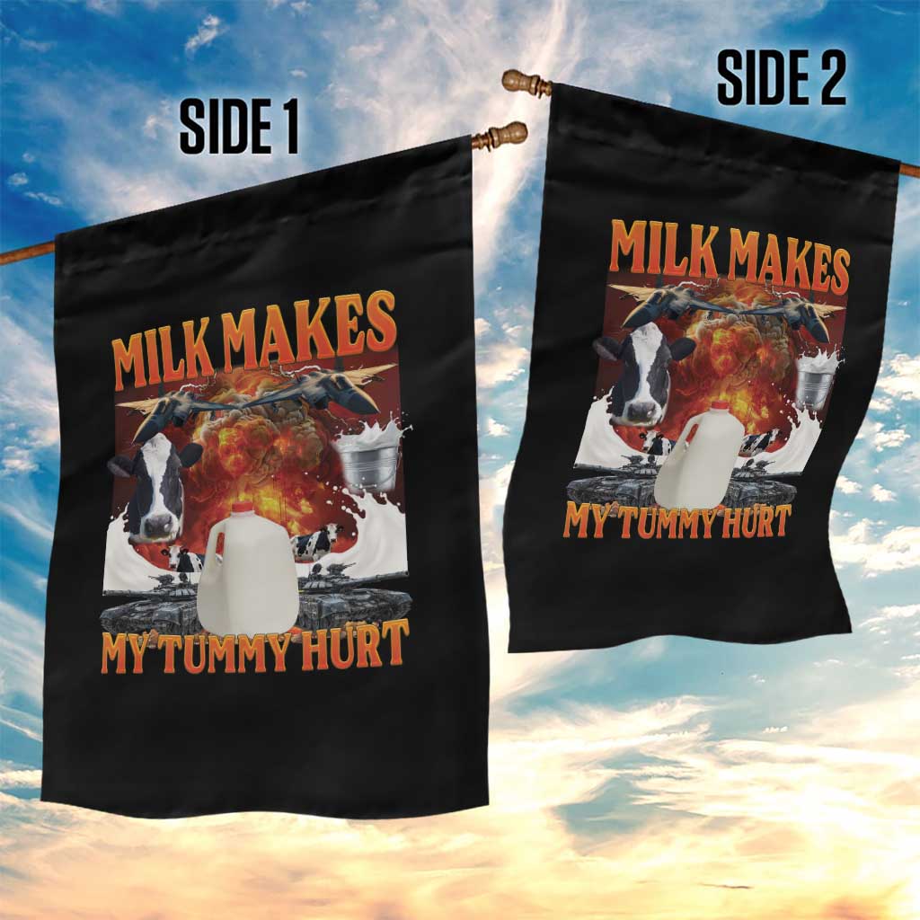 Lactose Intolerant Meme Garden Flag Milk Makes My Tummy Hurt Vintage Bootleg Graphic