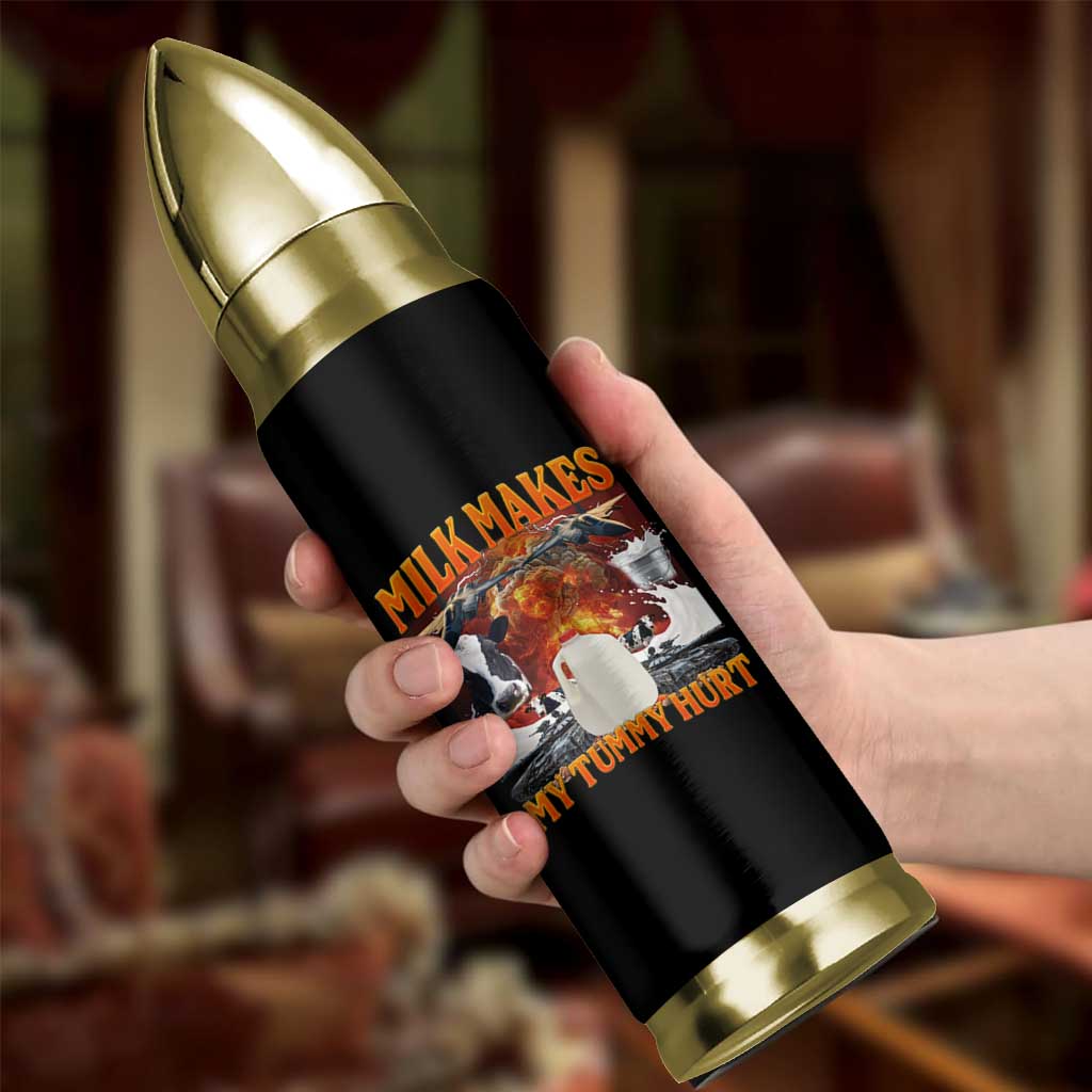 Lactose Intolerant Meme Bullet Tumbler Milk Makes My Tummy Hurt Vintage Bootleg Graphic