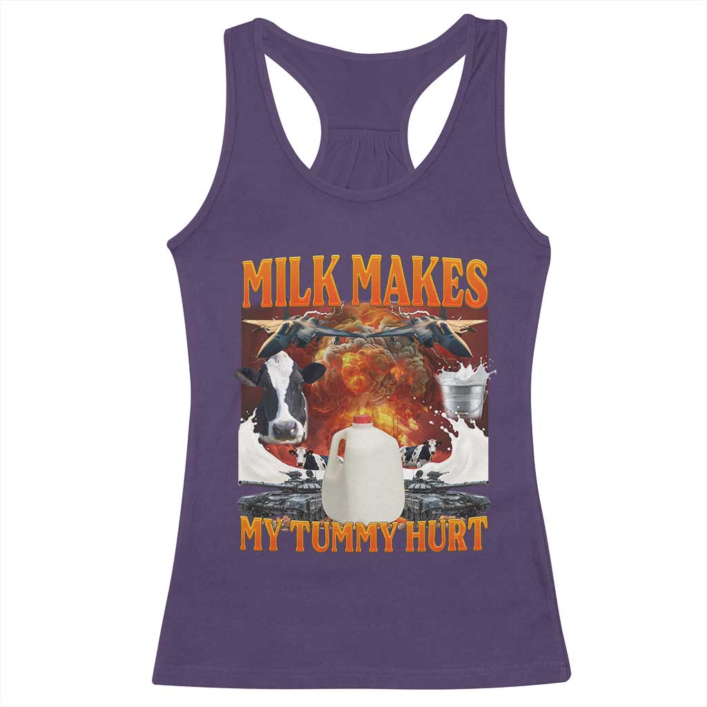 Lactose Intolerant Meme Racerback Tank Top Milk Makes My Tummy Hurt Vintage Bootleg Graphic