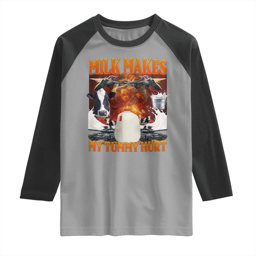 Lactose Intolerant Meme Raglan Shirt Milk Makes My Tummy Hurt Vintage Bootleg Graphic