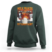 Lactose Intolerant Meme Sweatshirt Milk Makes My Tummy Hurt Vintage Bootleg Graphic