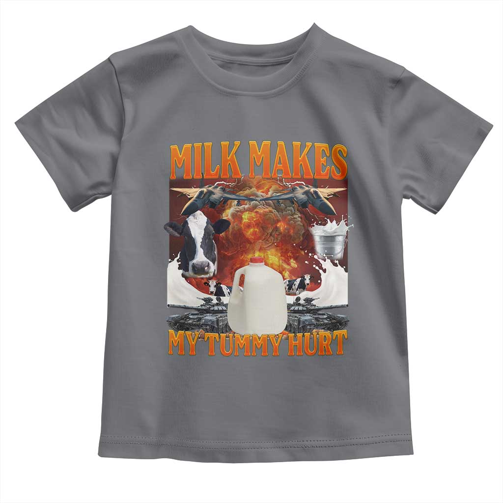 Lactose Intolerant Meme Toddler T Shirt Milk Makes My Tummy Hurt Vintage Bootleg Graphic