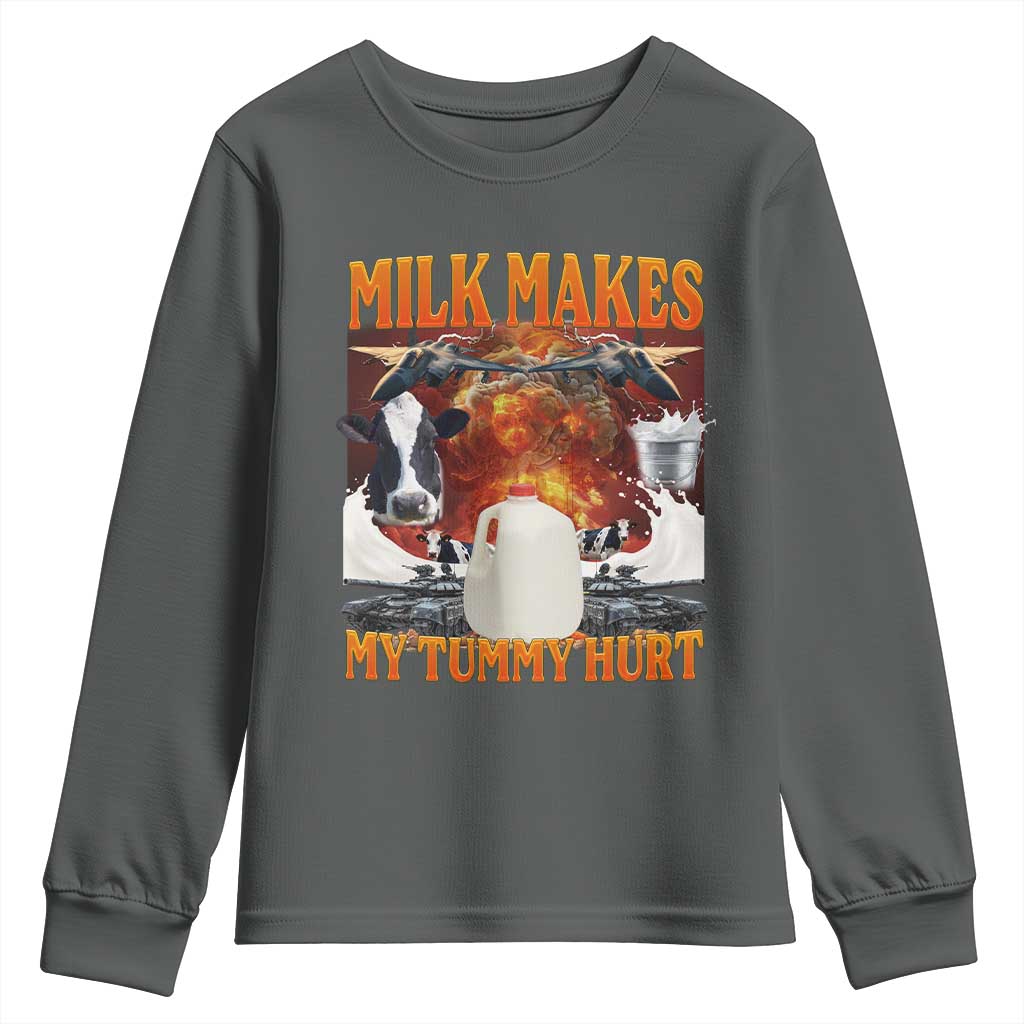 Lactose Intolerant Meme Youth Sweatshirt Milk Makes My Tummy Hurt Vintage Bootleg Graphic