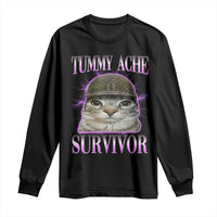 Tummy Ache Survivor Cat Meme Long Sleeve Shirt Funny Trending Oddly Specific Brainrot Memes