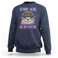 Tummy Ache Survivor Cat Meme Sweatshirt Funny Trending Oddly Specific Brainrot Memes