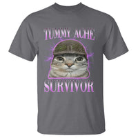 Tummy Ache Survivor Cat Meme T Shirt Funny Trending Oddly Specific Brainrot Memes