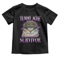 Tummy Ache Survivor Cat Meme Toddler T Shirt Funny Trending Oddly Specific Brainrot Memes