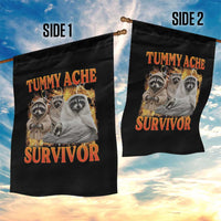 Tummy Ache Survivor Raccoon Meme Garden Flag