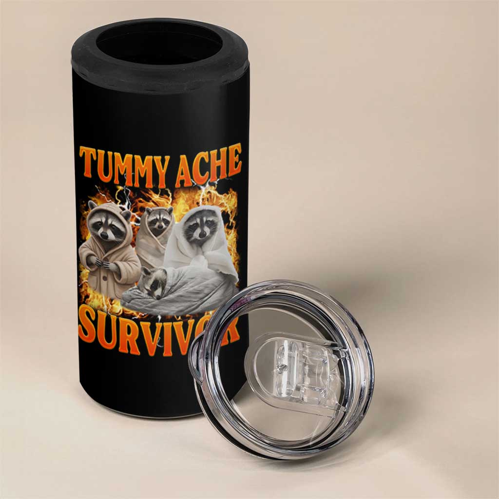 Tummy Ache Survivor Raccoon Meme 4 in 1 Can Cooler Tumbler