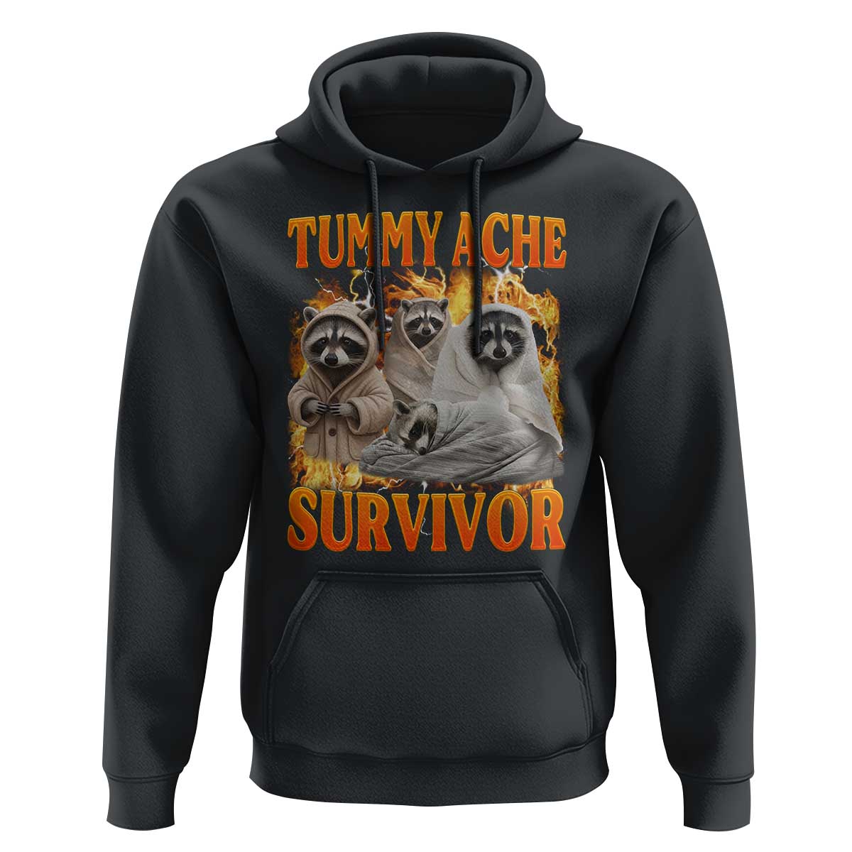 Tummy Ache Survivor Raccoon Meme Hoodie