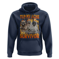 Tummy Ache Survivor Raccoon Meme Hoodie