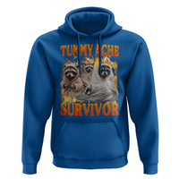 Tummy Ache Survivor Raccoon Meme Hoodie
