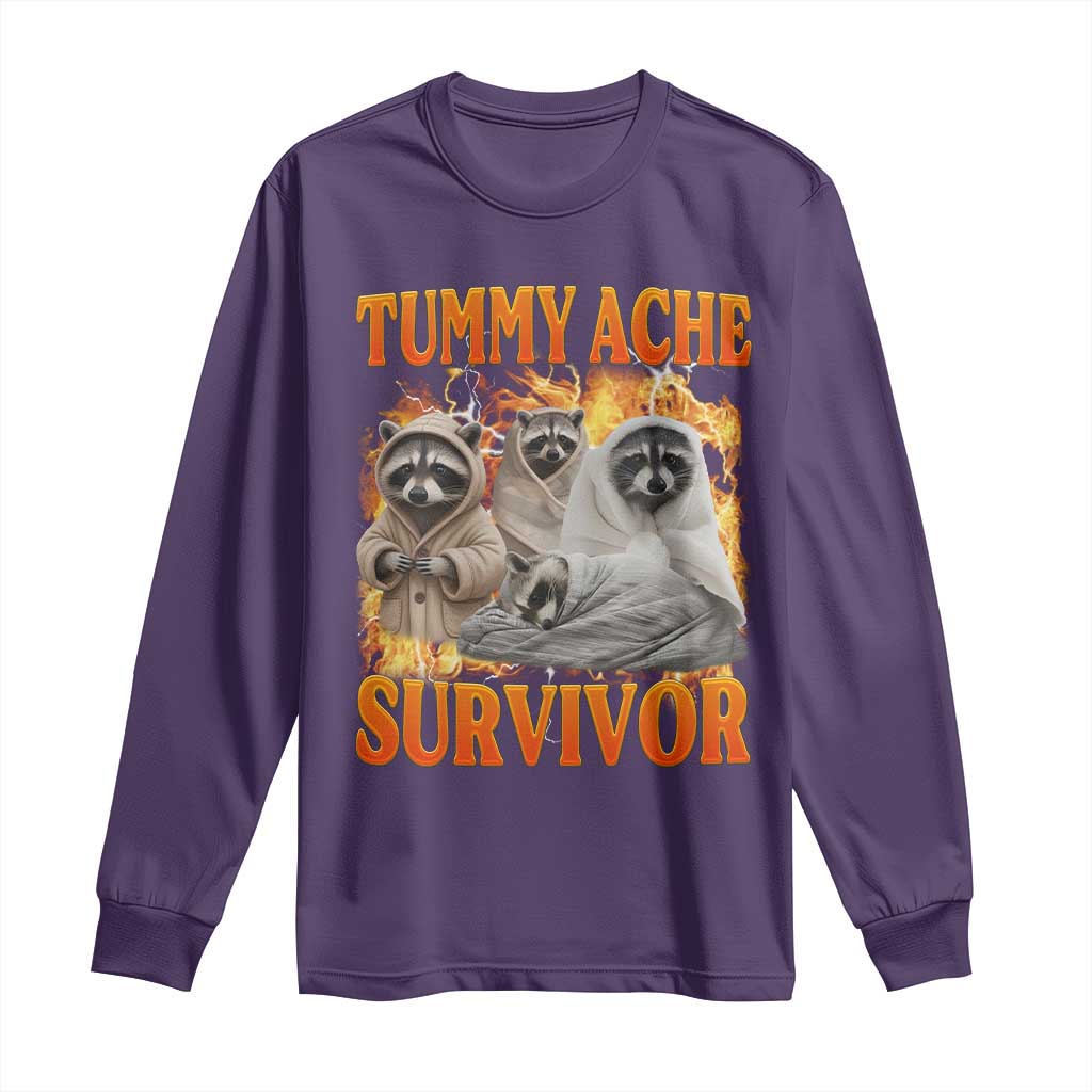 Tummy Ache Survivor Raccoon Meme Long Sleeve Shirt