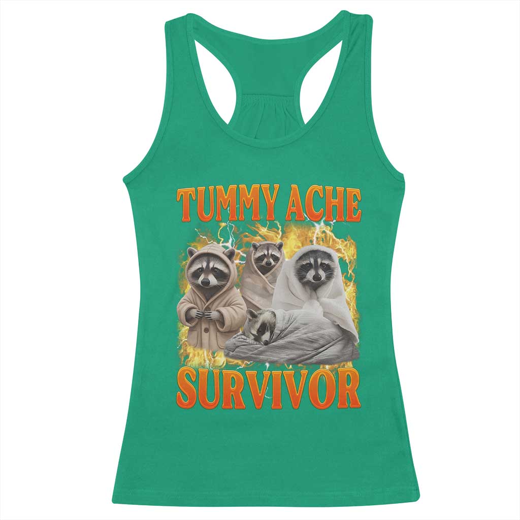Tummy Ache Survivor Raccoon Meme Racerback Tank Top