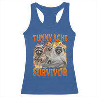 Tummy Ache Survivor Raccoon Meme Racerback Tank Top