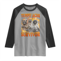 Tummy Ache Survivor Raccoon Meme Raglan Shirt