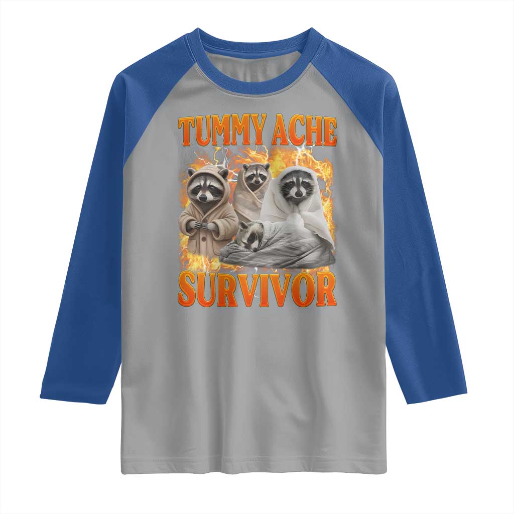 Tummy Ache Survivor Raccoon Meme Raglan Shirt