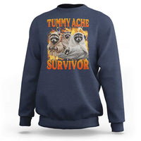 Tummy Ache Survivor Raccoon Meme Sweatshirt