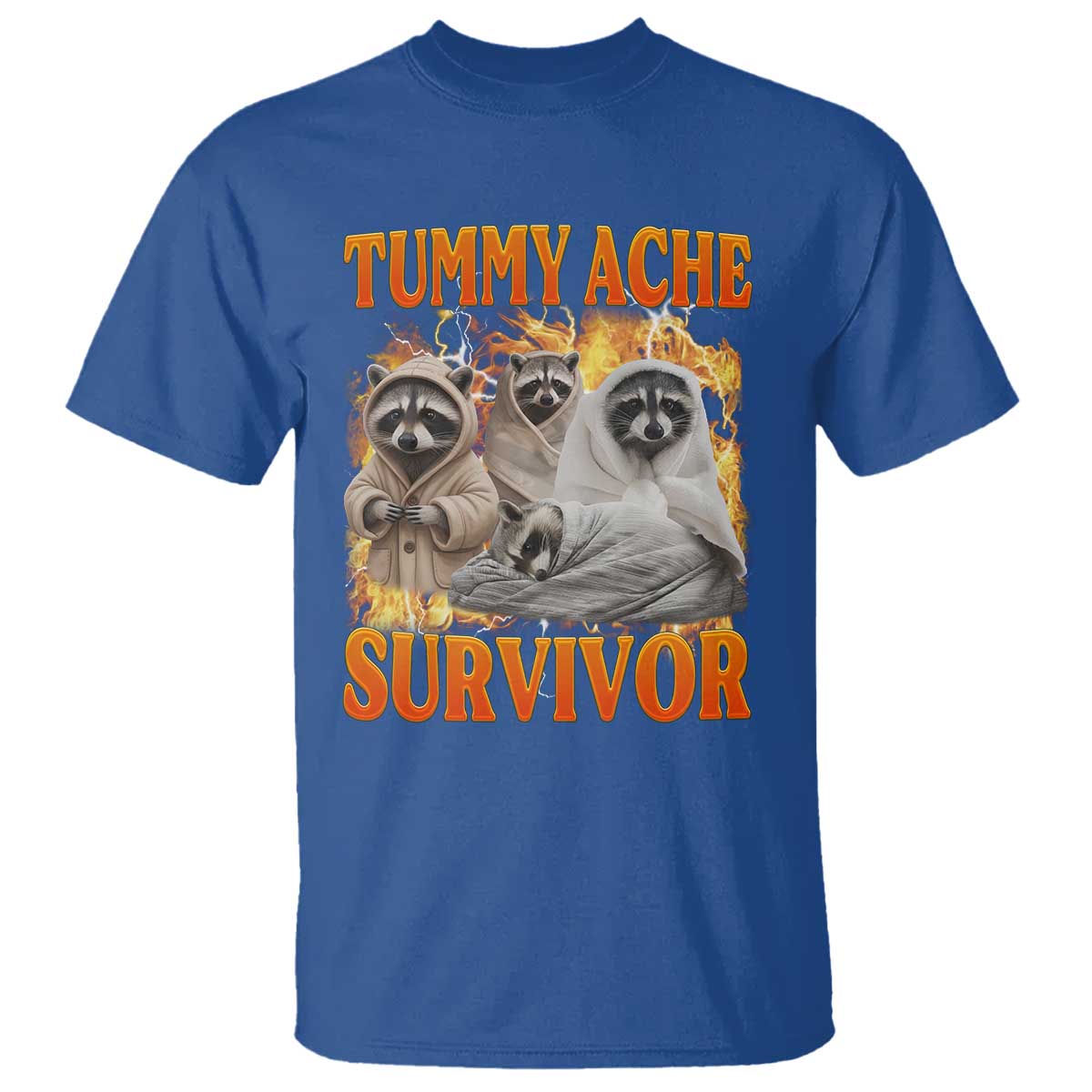 Tummy Ache Survivor Raccoon Meme T Shirt