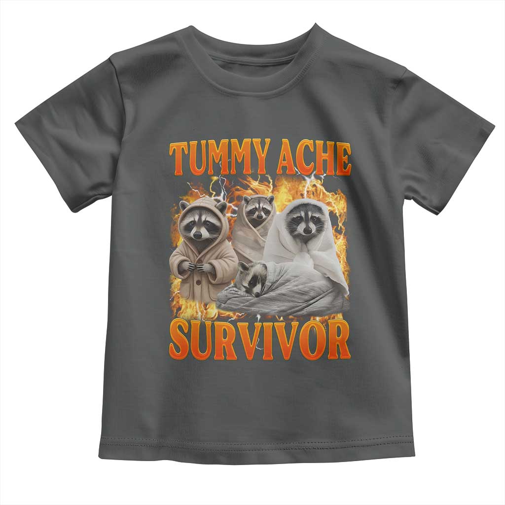 Tummy Ache Survivor Raccoon Meme Toddler T Shirt
