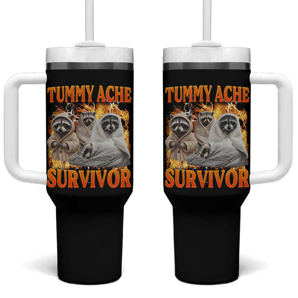 Tummy Ache Survivor Raccoon Meme Tumbler With Handle