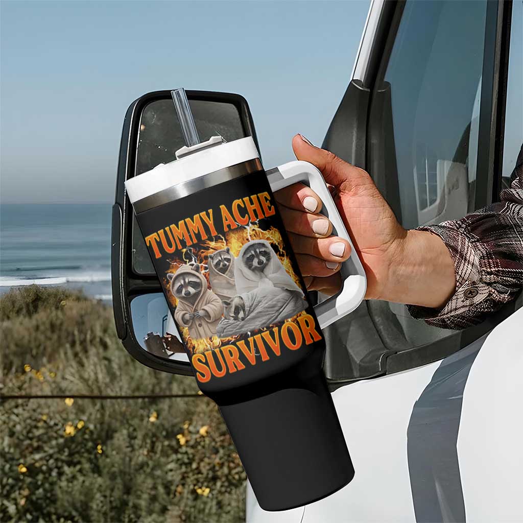 Tummy Ache Survivor Raccoon Meme Tumbler With Handle