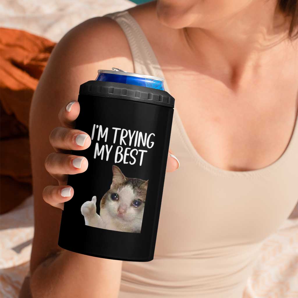 Im Trying My Best Funny Crying Cat Meme 4 in 1 Can Cooler Tumbler - Wonder Print Shop