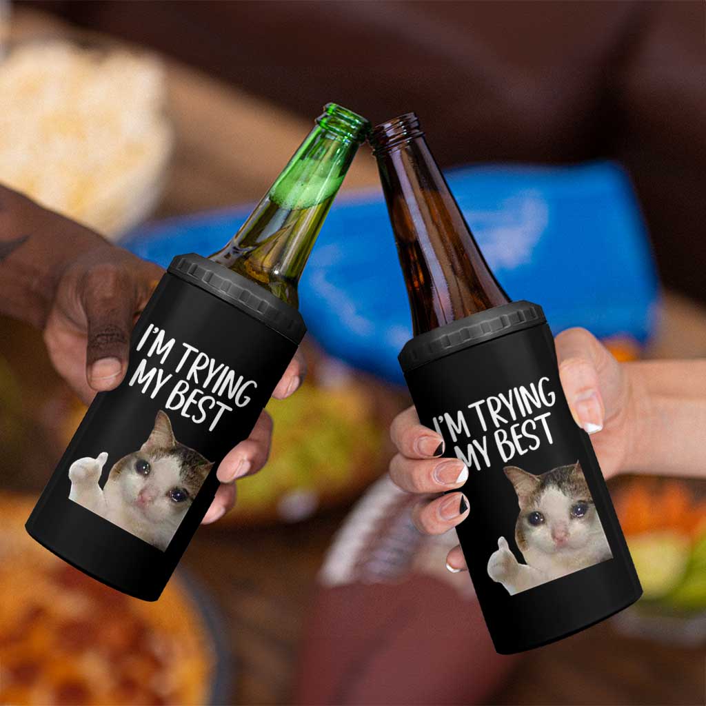 Im Trying My Best Funny Crying Cat Meme 4 in 1 Can Cooler Tumbler - Wonder Print Shop