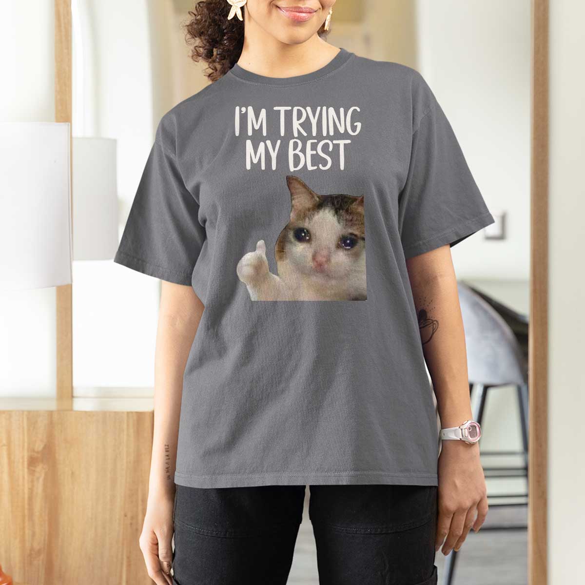 Im Trying My Best Funny Crying Cat Meme T Shirt For Women - Wonder Print Shop