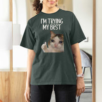 Im Trying My Best Funny Crying Cat Meme T Shirt For Women - Wonder Print Shop