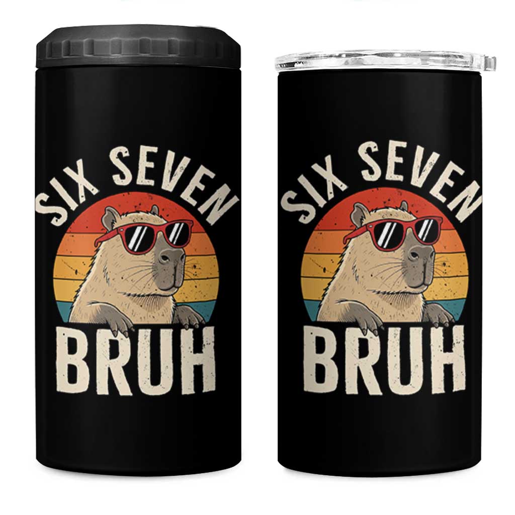 Six Seven Bruh 67 Meme Funny Capybara 4 in 1 Can Cooler Tumbler