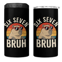 Six Seven Bruh 67 Meme Funny Capybara 4 in 1 Can Cooler Tumbler
