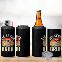 Six Seven Bruh 67 Meme Funny Capybara 4 in 1 Can Cooler Tumbler