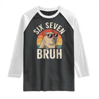 Six Seven Bruh 67 Meme Funny Capybara Raglan Shirt