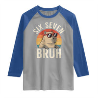 Six Seven Bruh 67 Meme Funny Capybara Raglan Shirt
