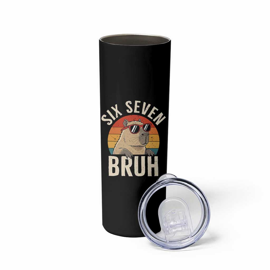 Six Seven Bruh 67 Meme Funny Capybara Skinny Tumbler