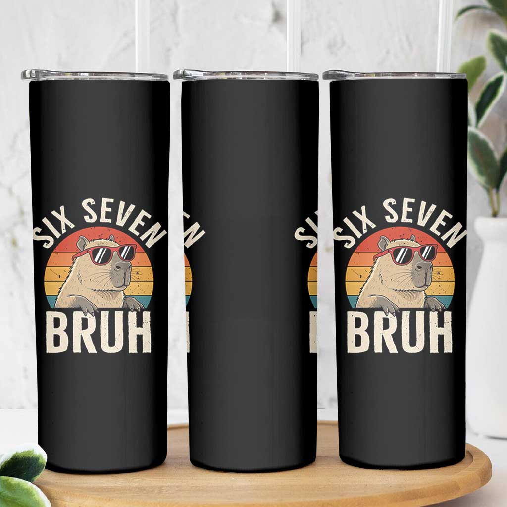 Six Seven Bruh 67 Meme Funny Capybara Skinny Tumbler