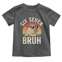 Six Seven Bruh 67 Meme Funny Capybara Toddler T Shirt