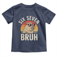Six Seven Bruh 67 Meme Funny Capybara Toddler T Shirt