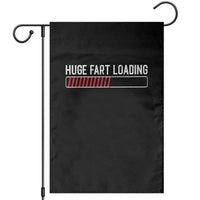 Huge Fart Loading Garden Flag Sarcastic Humor Hilarious Funny Saying Gag Gift