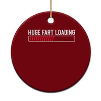 Huge Fart Loading Ceramic Ornament Sarcastic Humor Hilarious Funny Saying Gag Gift