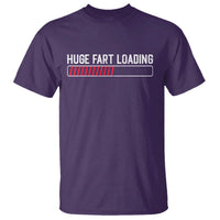 Huge Fart Loading T Shirt Sarcastic Humor Hilarious Funny Saying Gag Gift