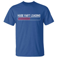 Huge Fart Loading T Shirt Sarcastic Humor Hilarious Funny Saying Gag Gift