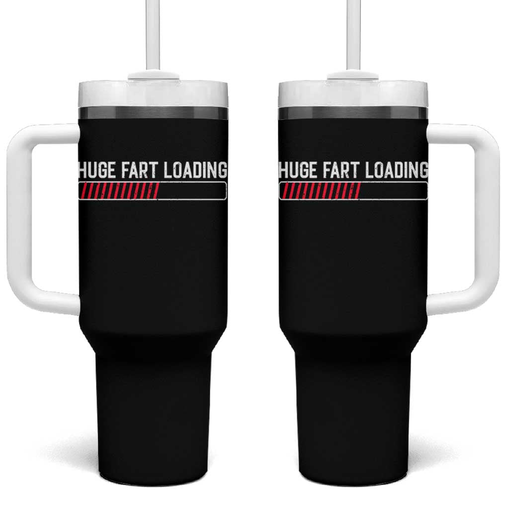 Huge Fart Loading Tumbler With Handle Sarcastic Humor Hilarious Funny Saying Gag Gift