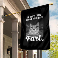 If They Talk Behind Your Back Fart Garden Flag Cat Meme Funny Oddly Specific