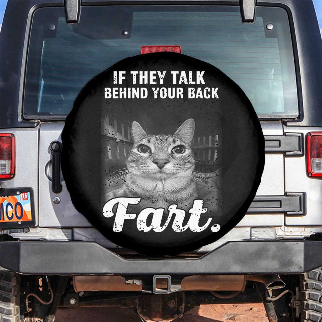 If They Talk Behind Your Back Fart Spare Tire Cover Cat Meme Funny Oddly Specific