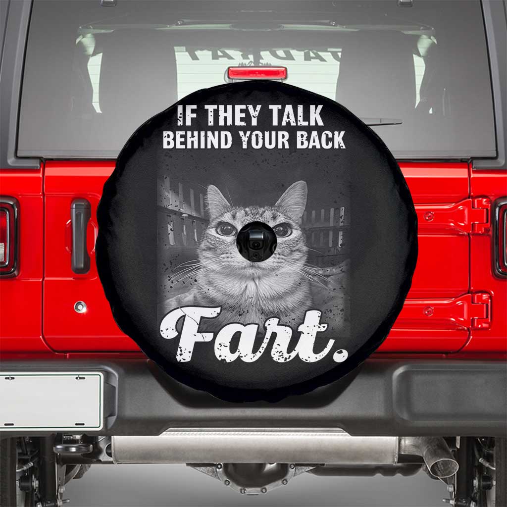 If They Talk Behind Your Back Fart Spare Tire Cover Cat Meme Funny Oddly Specific